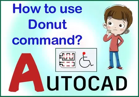Donut command in AutoCAD