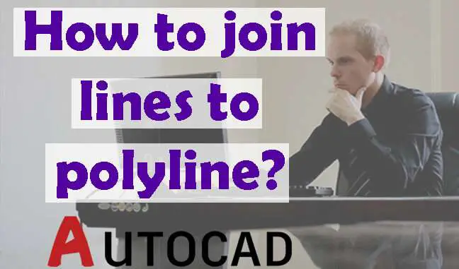 How to join line to polyline