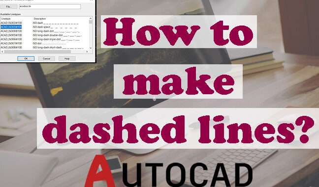 How To Make Dashed Lines In AutoCAD It s Right Dec 22