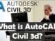 What is AutoCAD Civil 3D