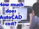 How much does AutoCAD cost