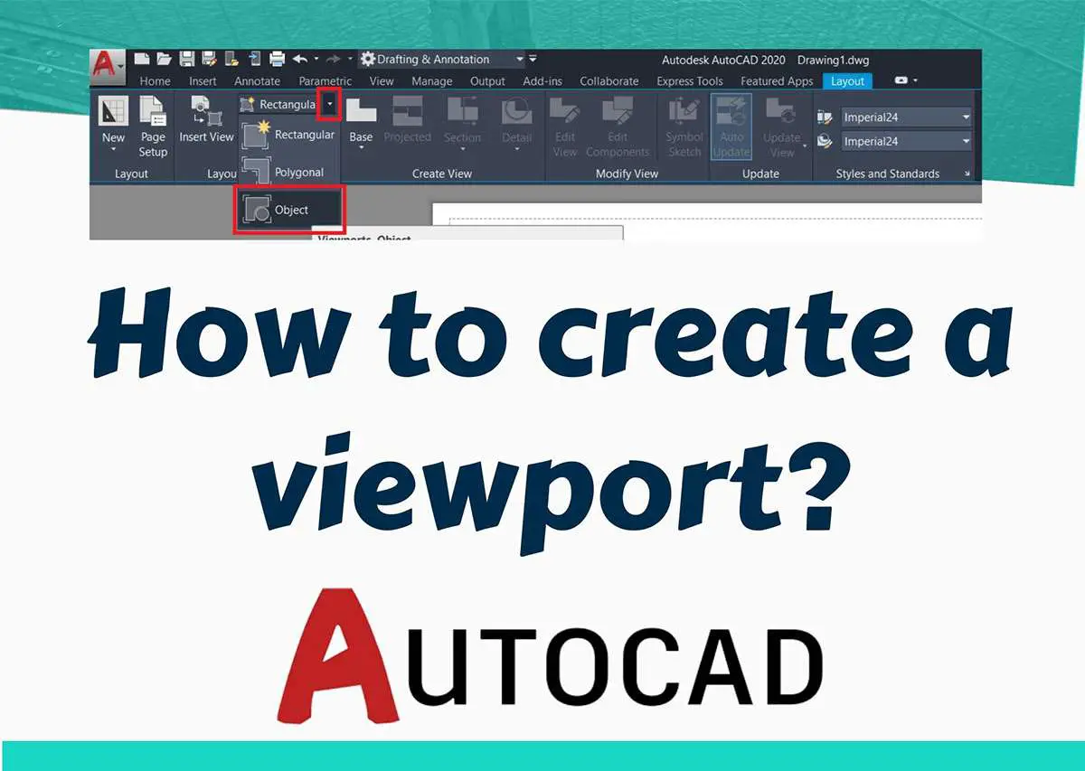 How to create a viewport in AutoCAD? (Secret Oct 2022)