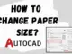 how to change paper size in AutoCAD
