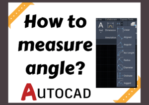 How to measure angle in AutoCAD