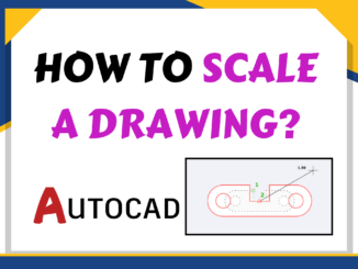 How to scale a drawing in AutoCAD