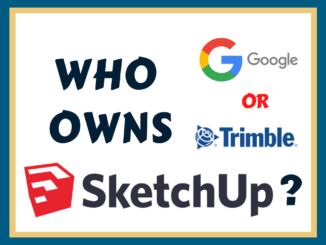Who owns SketchUp
