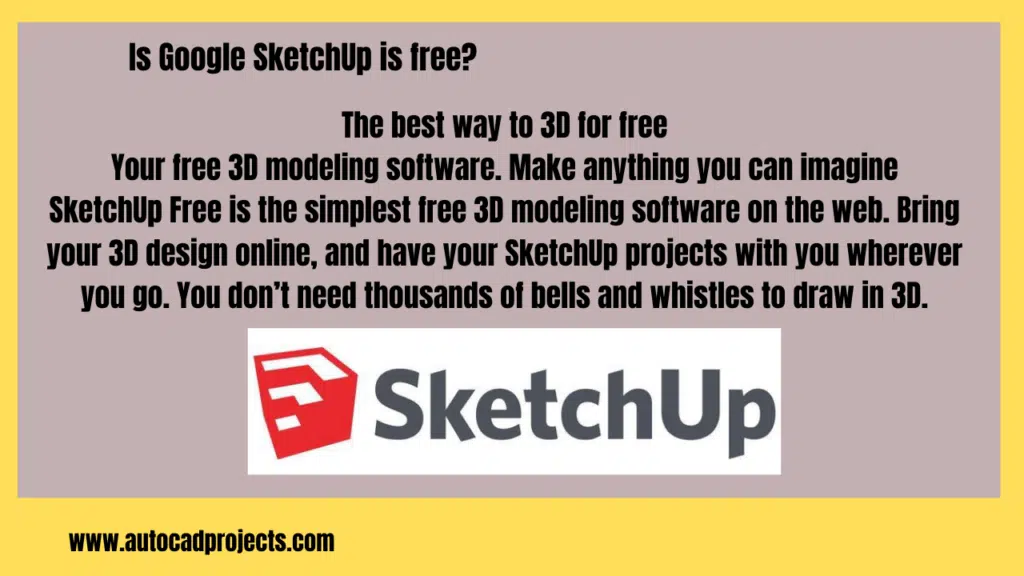 is google sketchup free