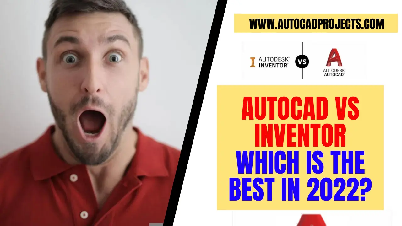AutoCAD Vs Inventor