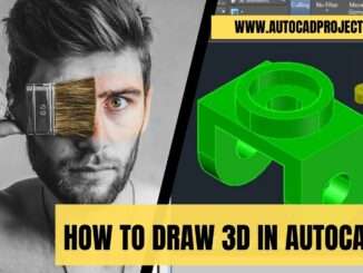 How to draw 3d in AutoCAD?