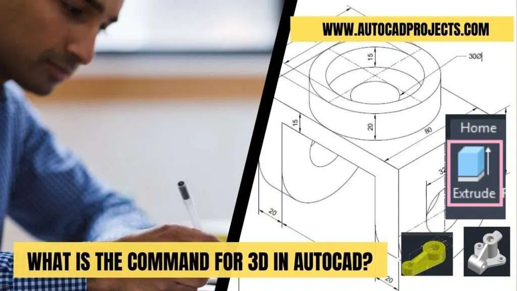What is the command for 3D in AutoCAD