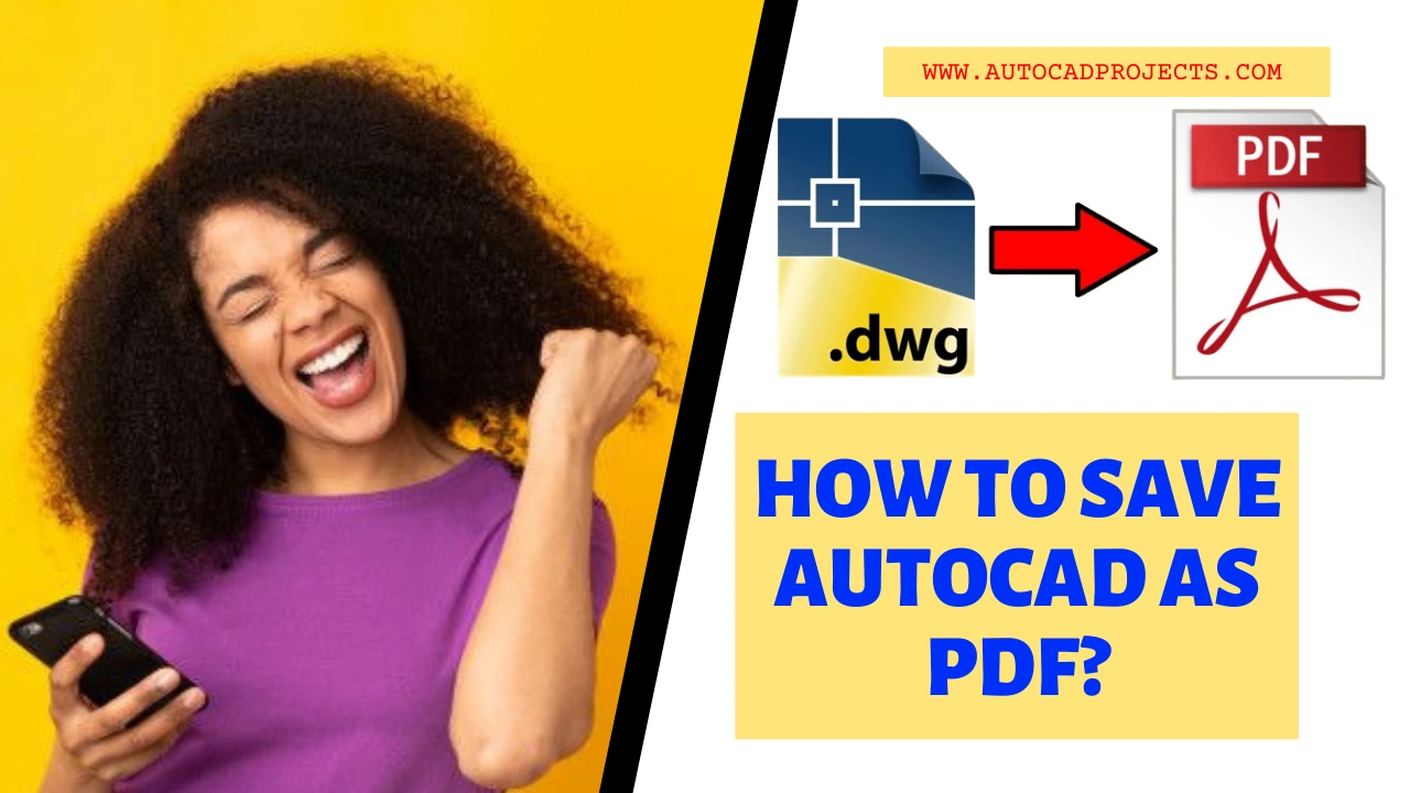 How To Save AutoCAD 2024 As Pdf 100 Tested Feb 2024