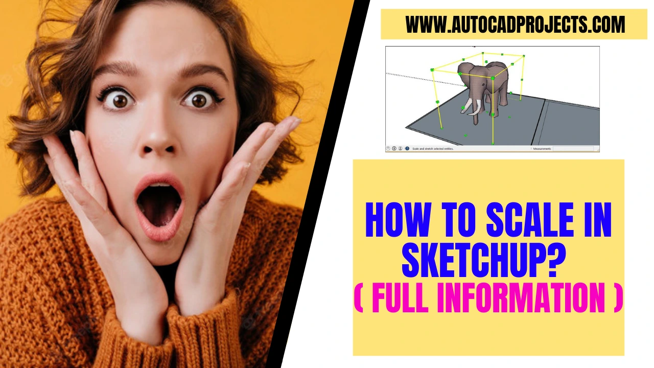 How to scale in Sketchup.