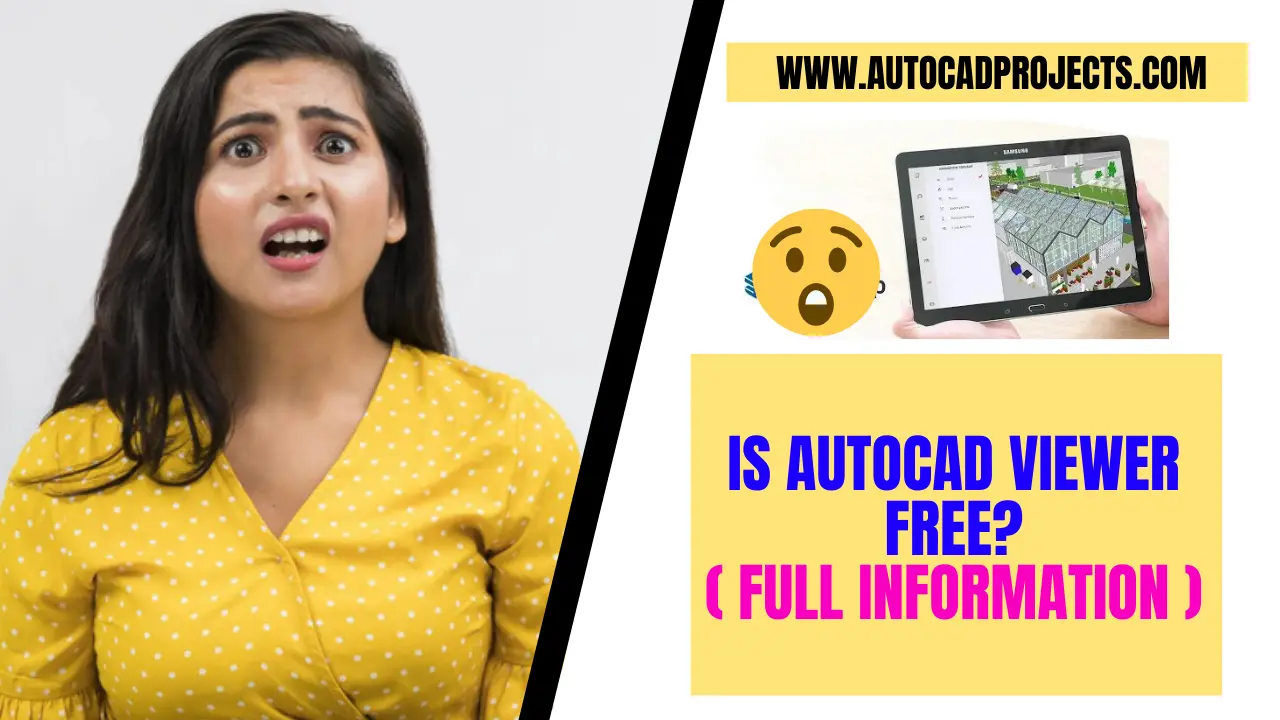 Is AutoCAD viewer free?