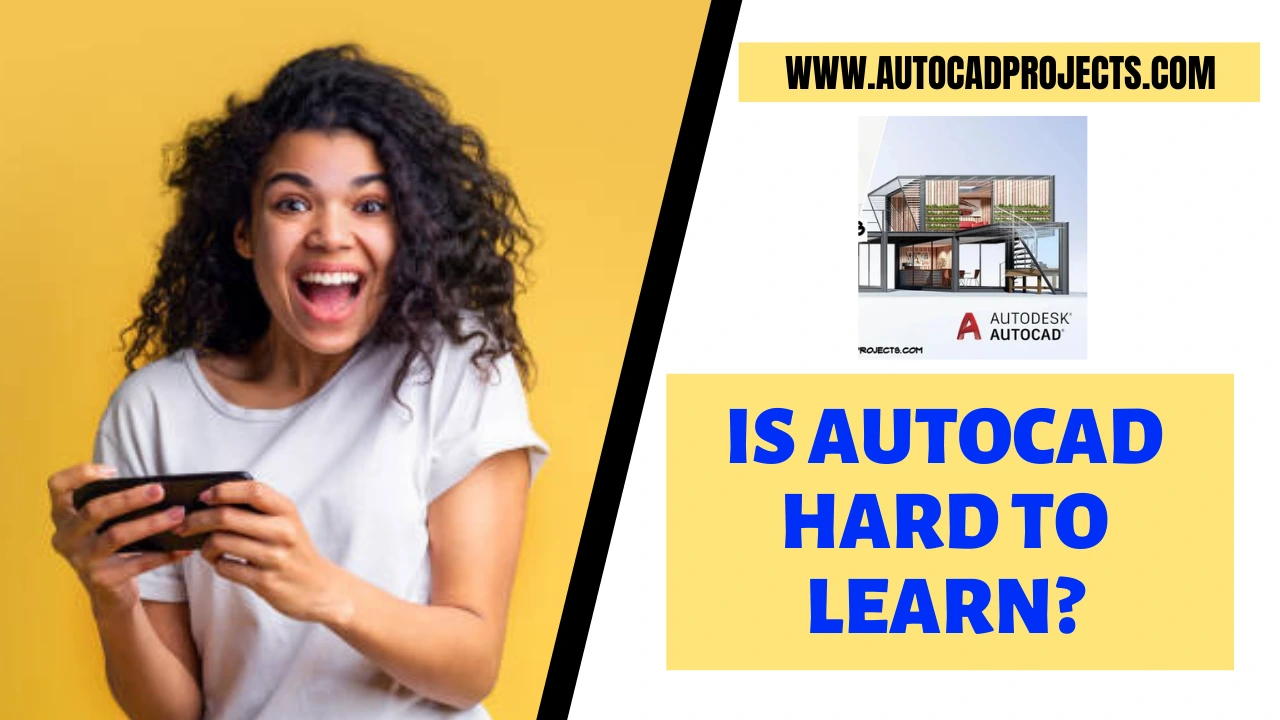 Is AutoCAD hard to learn
