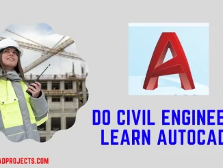Do civil engineers learn AutoCAD