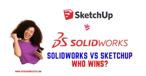 Solidworks vs Sketchup