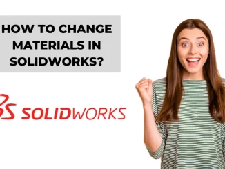 How to change materials in solidworks