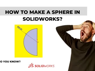 How to make a sphere in Solidworks.