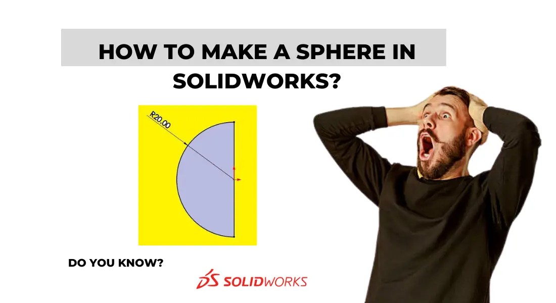 solidworks-tutorial-how-to-create-a-sphere-in-solidworks-tutorial45