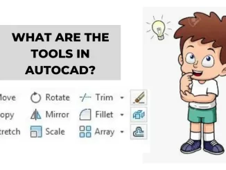 What are the tools in AutoCAD