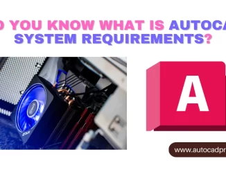 AutoCAD system requirements