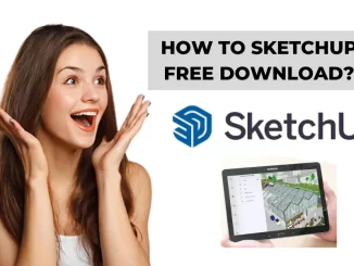 Sketchup Free Download