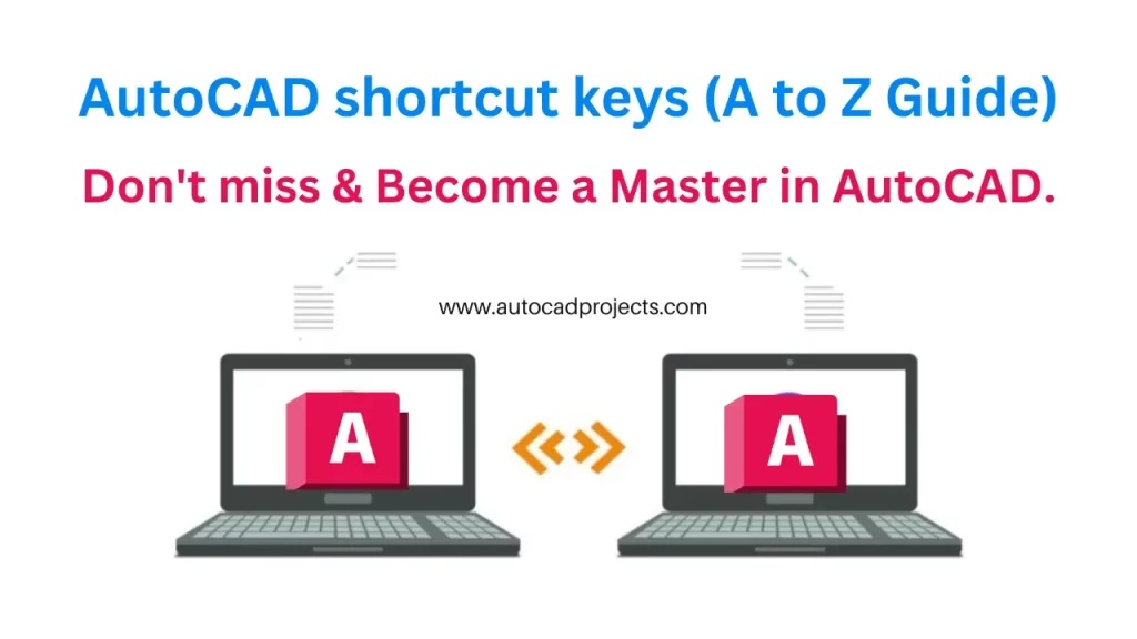 AutoCAD shortcut keys list