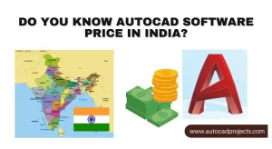 know AutoCAD software price in India